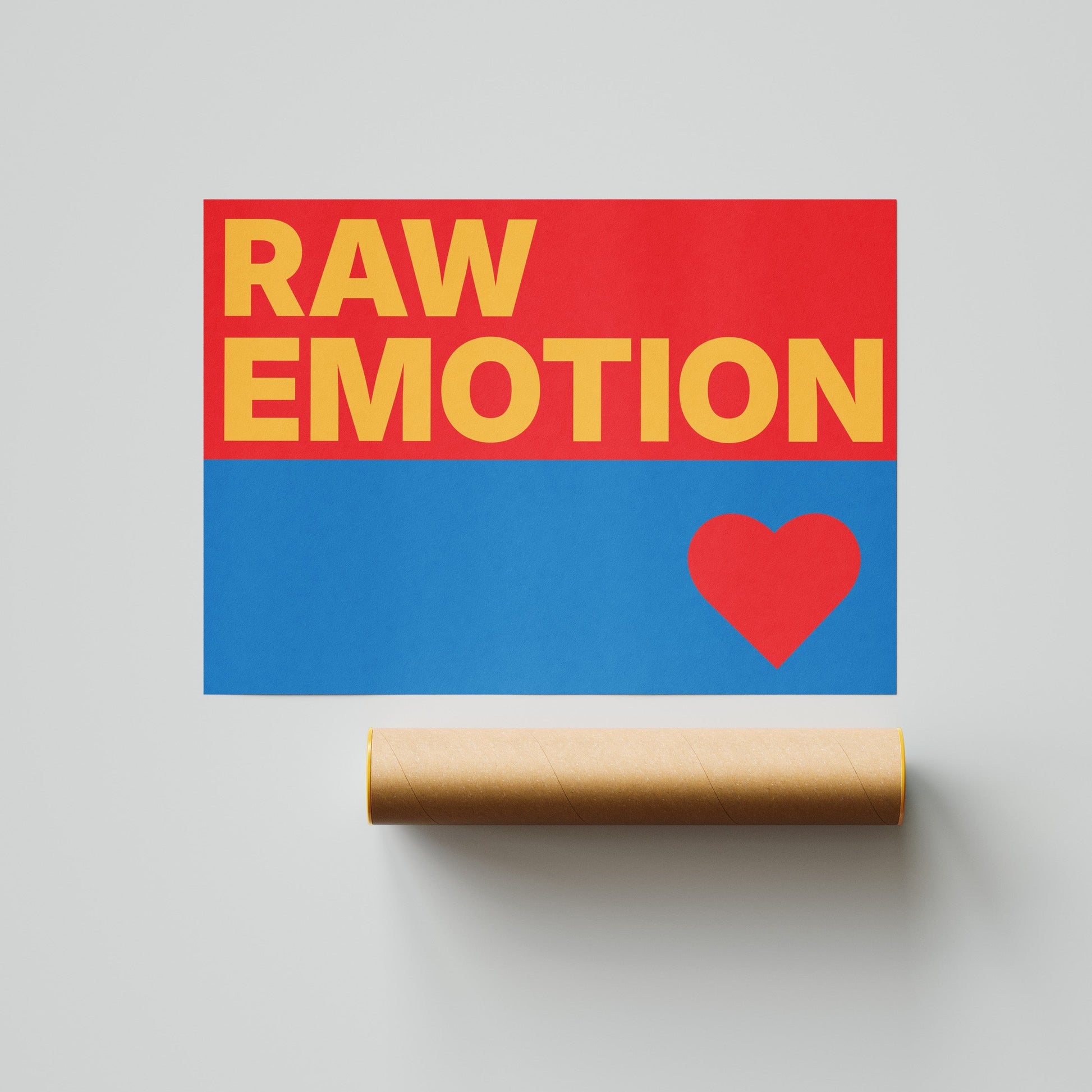 Raw Emotion in orange on a red and blue with a heart. 